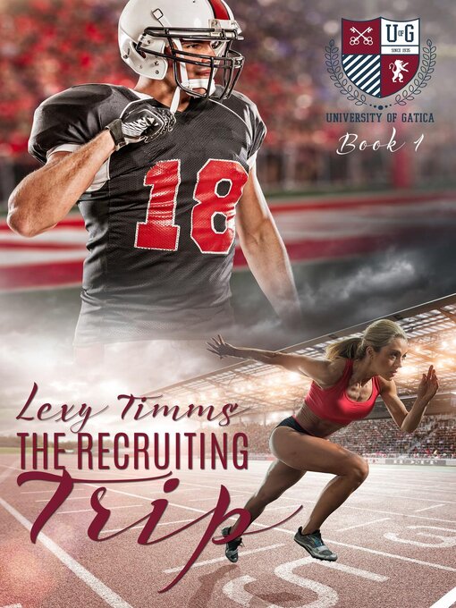 Title details for The Recruiting Trip by Lexy Timms - Available